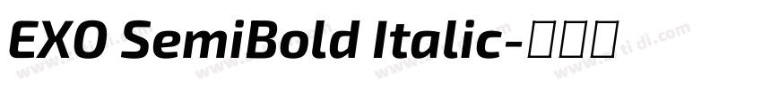 EXO SemiBold Italic字体转换